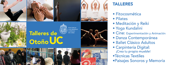 El frío no es excusa: variada oferta de Talleres de Otoño 2019 en Campus Villarrica UC